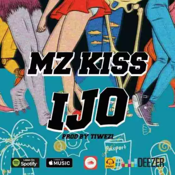 Mz Kiss - Ijo